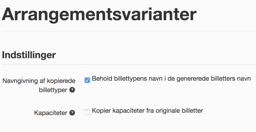 Opsæt indstillingerne for arrangementsvarianterne ift. navngivning og kapaciteter